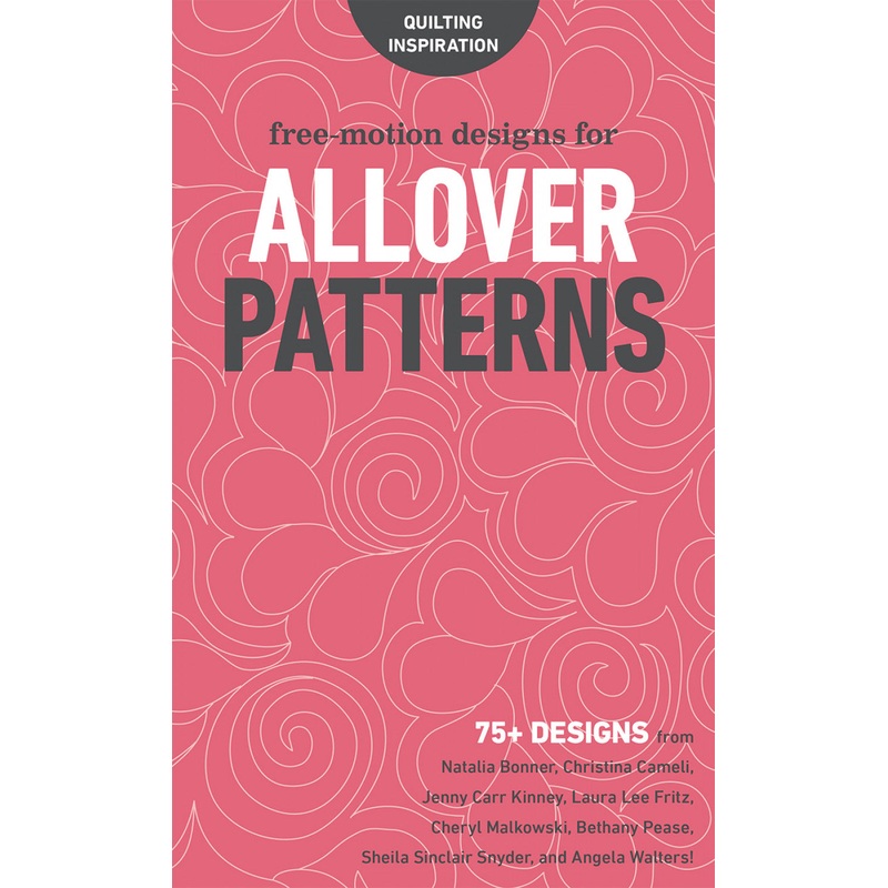 Free Motion Designs for Allover Patterns # 11291 - Special Order