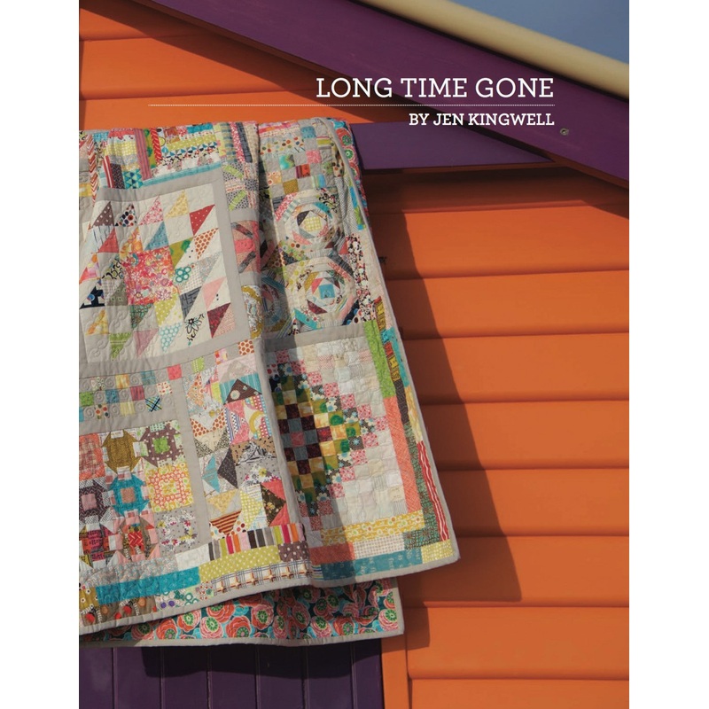 Long Time Gone Pattern Booklet by Jen Kingwell Designs - Special Order
