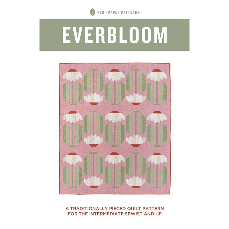 Everbloom Quilt Pattern