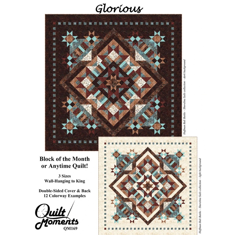 Quilt Pattern - Glorious - 53"x53", 73x32 & 106"x106"