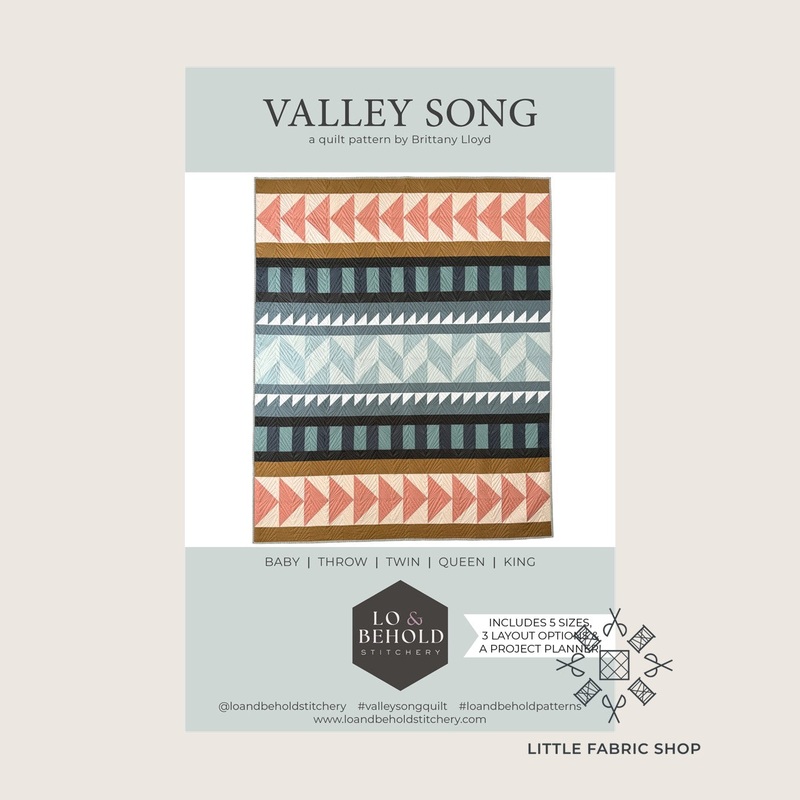 Valley Song | Quilt Pattern | Lo & Behold Stitchery