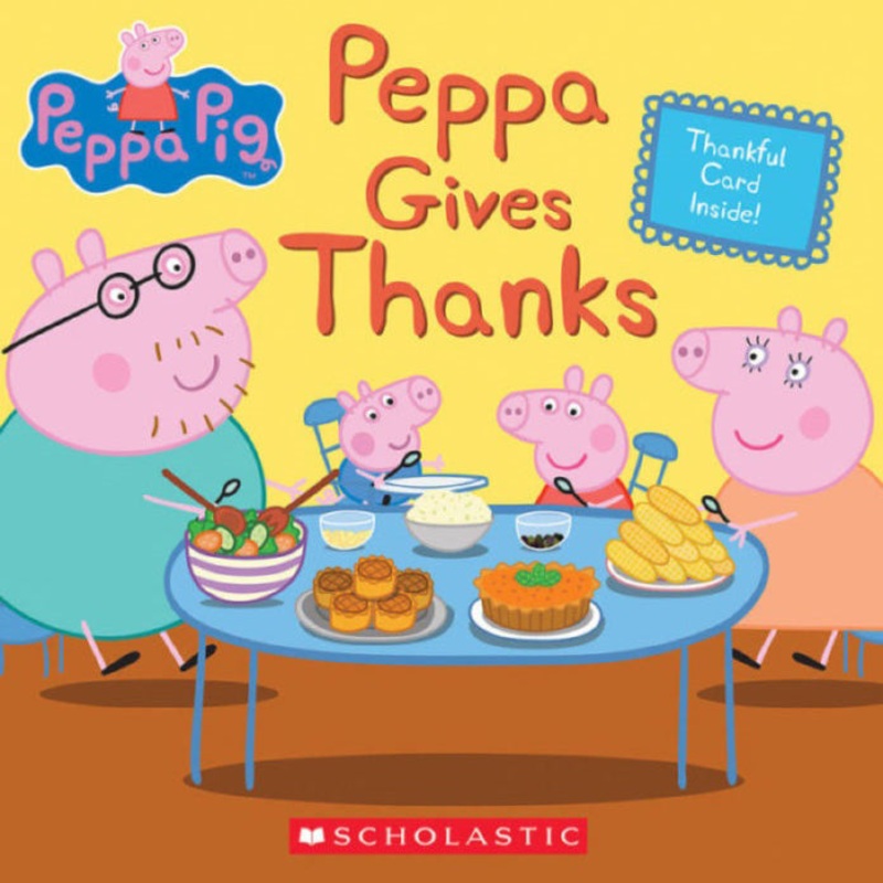 Peppa Gives Thanks 9781338228762