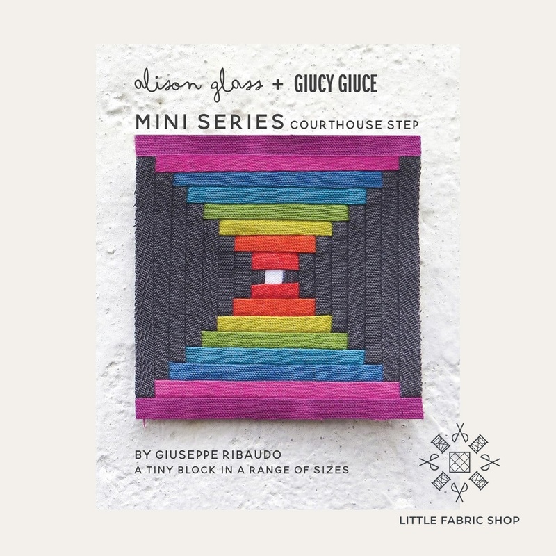 Alison Glass + Giucy Giuce Mini Series | Courthouse Step