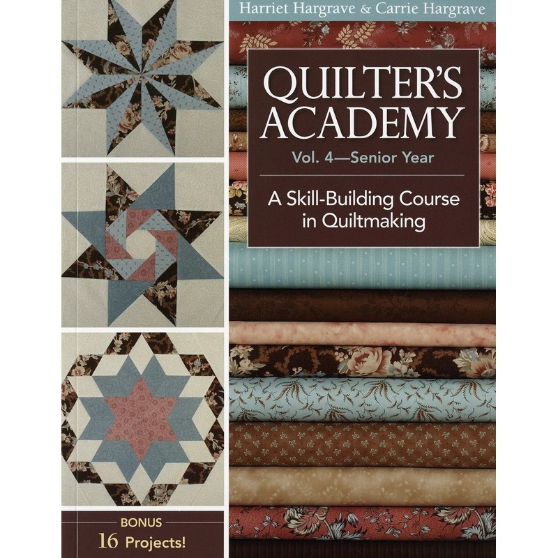 Quilters Academy Vol 4 Senior Year