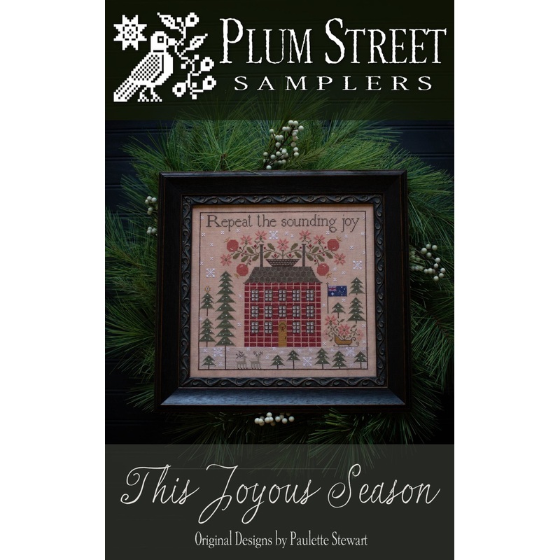 Plum Street Samplers - Cross Stitch Pattern - This Joyous Season