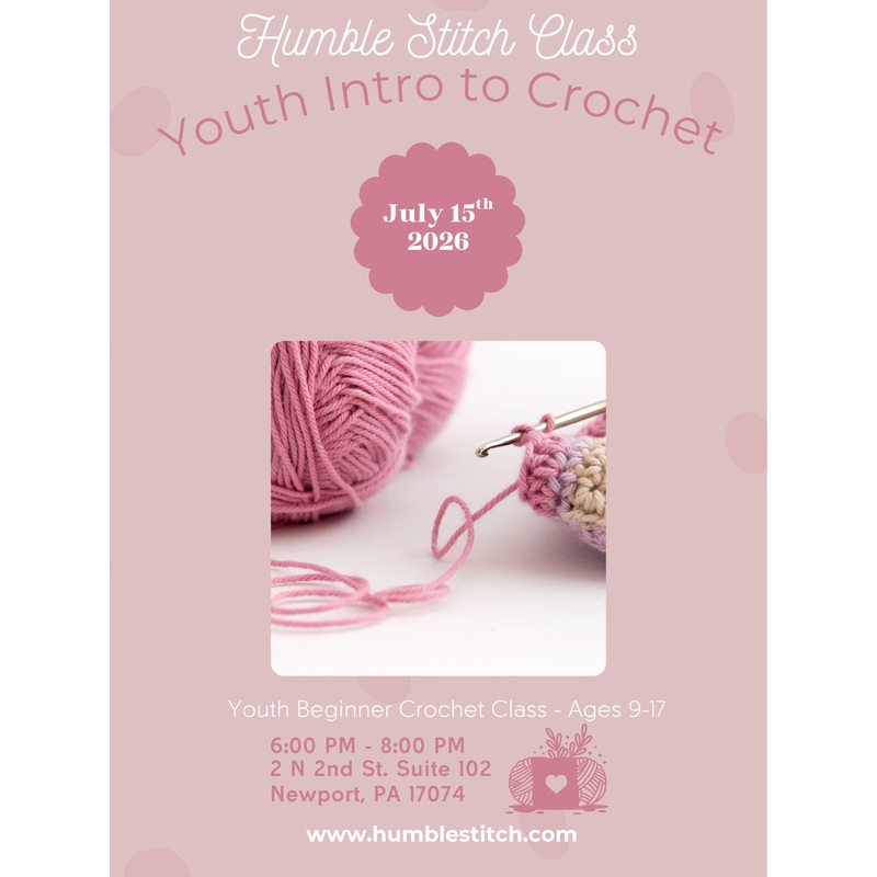 Youth - Intro to Crochet - July 15th