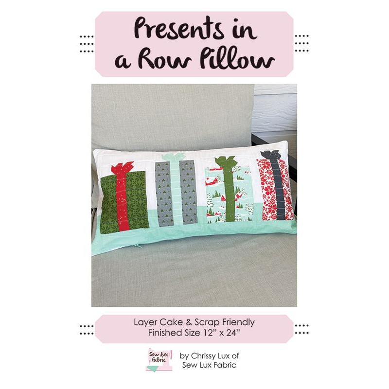 Presents in a Row Pillow Pattern